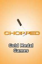 Watch Chopped: Gold Medal Games Zmovies