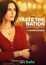 Watch Taste the Nation with Padma Lakshmi Zmovies