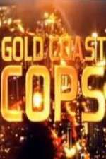Watch Gold Coast Cops Zmovies