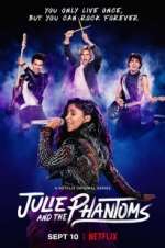 Watch Julie and the Phantoms Zmovies
