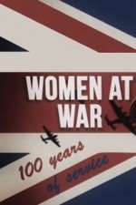 Watch Women at War: 100 Years of Service Zmovies
