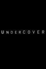 Watch Undercover Zmovies