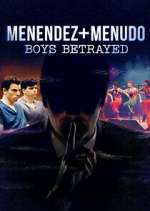 Watch Menendez + Menudo: Boys Betrayed Zmovies