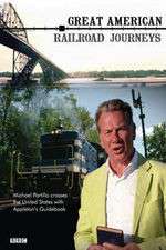 Watch Great American Railroad Journeys Zmovies
