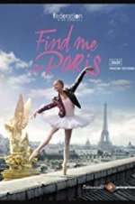 Watch Find Me in Paris Zmovies