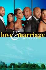 Love & Marriage: Huntsville zmovies