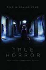 Watch True Horror Zmovies