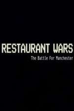Watch Restaurant Wars The Battle For Manchester Zmovies