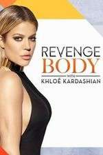 Watch Revenge Body with Khloe Kardashian Zmovies