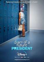 Watch Diary of a Future President Zmovies
