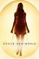 Watch Brave New World Zmovies