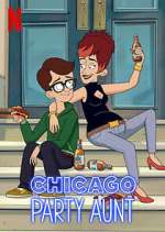 Watch Chicago Party Aunt Zmovies