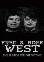 Watch Fred and Rose West: The Search for the Victims Zmovies