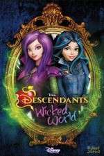 Watch Descendants: Wicked World Zmovies