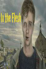 Watch In the Flesh Zmovies