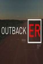 Watch Outback ER Zmovies
