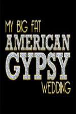 Watch My Big Fat American Gypsy Wedding Zmovies