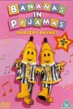 Watch Bananas in Pyjamas Zmovies