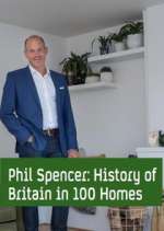 Watch Phil Spencer's History of Britain in 100 Homes Zmovies