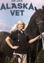 Watch Dr. Dee: Alaska Vet Zmovies