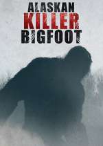 Watch Alaskan Killer Bigfoot Zmovies