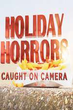 Watch Holiday Horrors: Caught on Camera Zmovies
