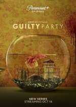 Watch Guilty Party Zmovies