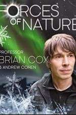 Watch Forces of Nature with Brian Cox Zmovies
