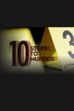 Watch 10 Steps to Murder Zmovies