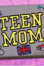 Watch Teen Mom UK Zmovies