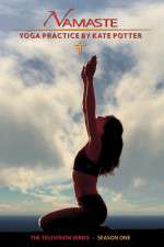 Watch Namaste Yoga with Kate Potter Zmovies