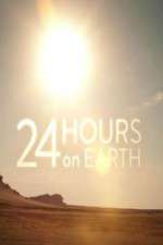 Watch 24 Hours On Earth Zmovies