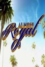 Watch Almost Royal Zmovies