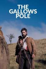 Watch The Gallows Pole Zmovies