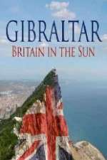 Watch Gibraltar: Britain in the Sun Zmovies
