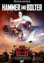Watch Hammer and Bolter Zmovies