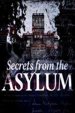 Watch Secrets from the Asylum Zmovies
