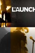 Watch The Launch Zmovies