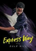 The Express Way with Dulé Hill zmovies