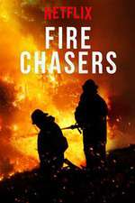 Watch Fire Chasers Zmovies