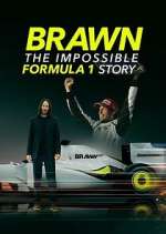 Watch Brawn: The Impossible Formula 1 Story Zmovies