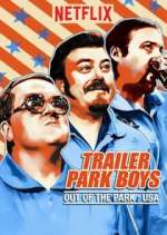 Watch Trailer Park Boys: Out of the Park: USA Zmovies