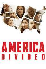 Watch America Divided Zmovies