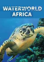 Watch Waterworld Africa Zmovies