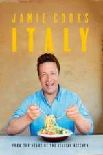 Watch Jamie Cooks Italy Zmovies